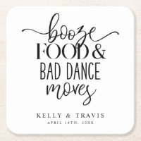 Booze Food and Bad Dance Moves Wedding