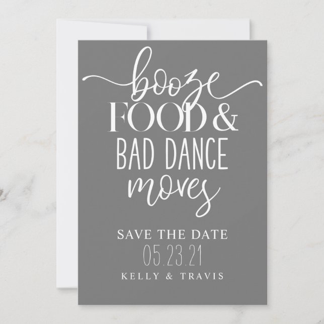 Booze Food and Bad Dance Moves Wedding Save The Date (Vorderseite)