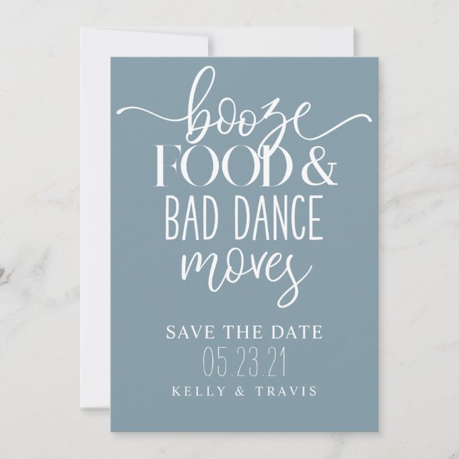 Booze Food and Bad Dance Moves Wedding Save The Date (Vorderseite)