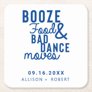Booze Food & Bad Dance Moves Hochzeitstag Lässig Rechteckiger Pappuntersetzer