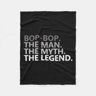 Bop-bop Der Mann Der Mythos Die Legende Lustiger O Fleecedecke