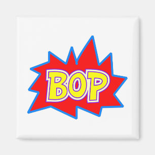 Bop Magnet