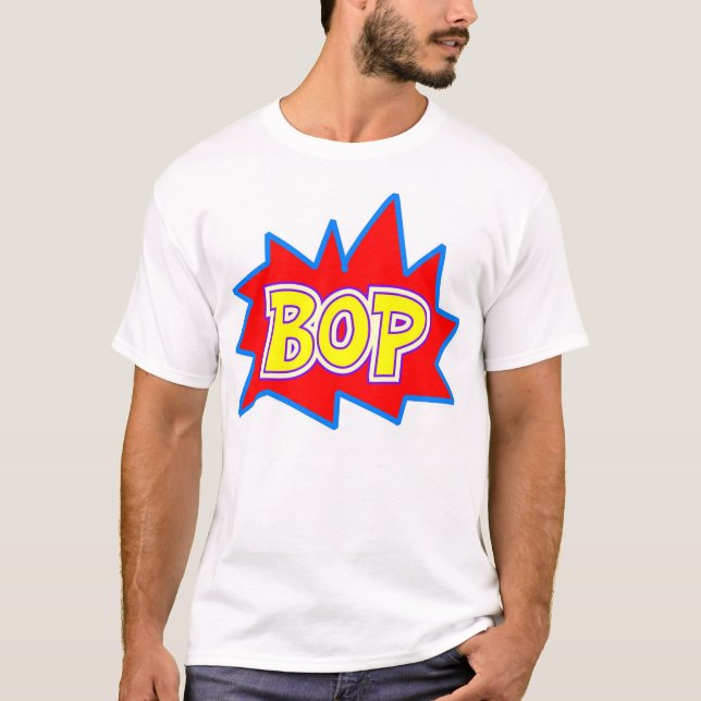 Bop T-Shirt (Vorderseite)