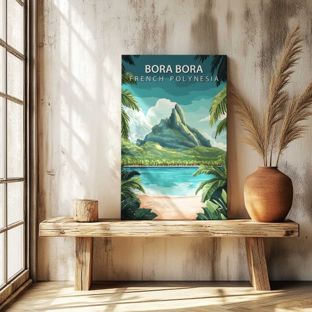 Bora Bora French Polynesia Travel Poster Canvas Leinwanddruck (Bora Bora French Polynesia Travel Poster Canvas by TinkPrints.)