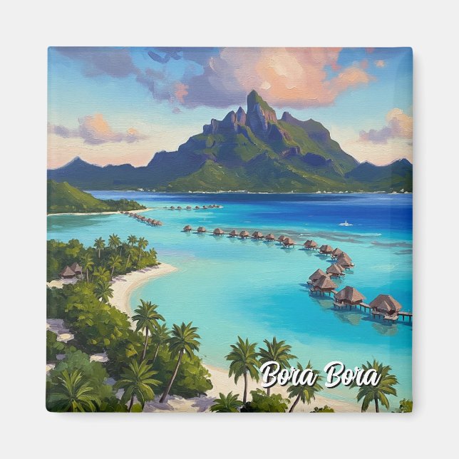 Bora Bora Reise Magnet (Vorne)
