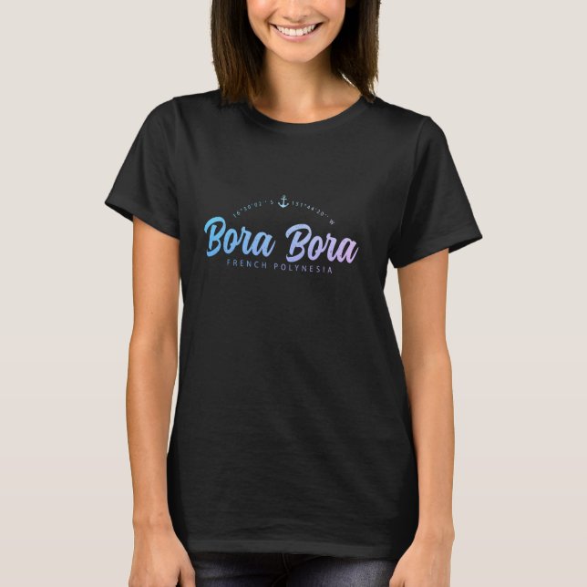 Bora Bora Tahiti Französisch Polynesien Segeln Nau T-Shirt (Vorderseite)
