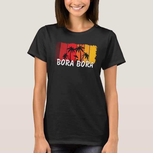 Bora Bora Tahiti Souvenirs   T-Shirt (Vorderseite)