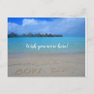 Bora Bora, wünscht, du wärst hier auf der Postkart Postkarte