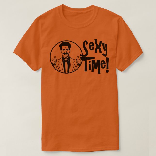 Borat Sexy Time T-Shirt (Design vorne)