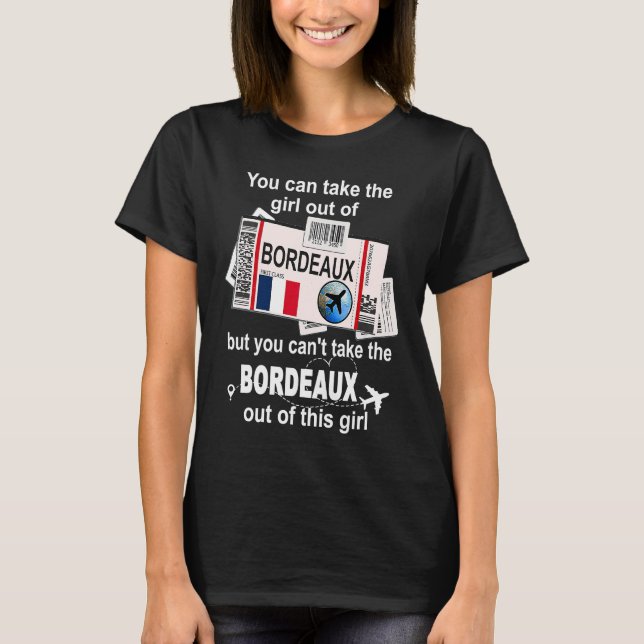 Bordeaux Boarding Pass  Bordeaux Girl  Bordeaux T-Shirt (Vorderseite)
