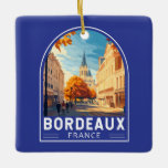 Bordeaux Frankreich Reisen Keramikornament<br><div class="desc">Bordeaux Retro Vektor-Reise-Design. Bordeaux,  Drehscheibe der berühmten Weinbauregion,  ist eine Hafenstadt am Fluss Garonne im Südwesten Frankreichs.</div>