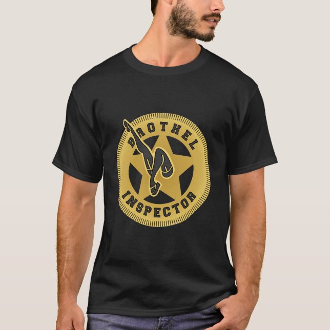 Bordell-Inspektor T-Shirt (Vorderseite)