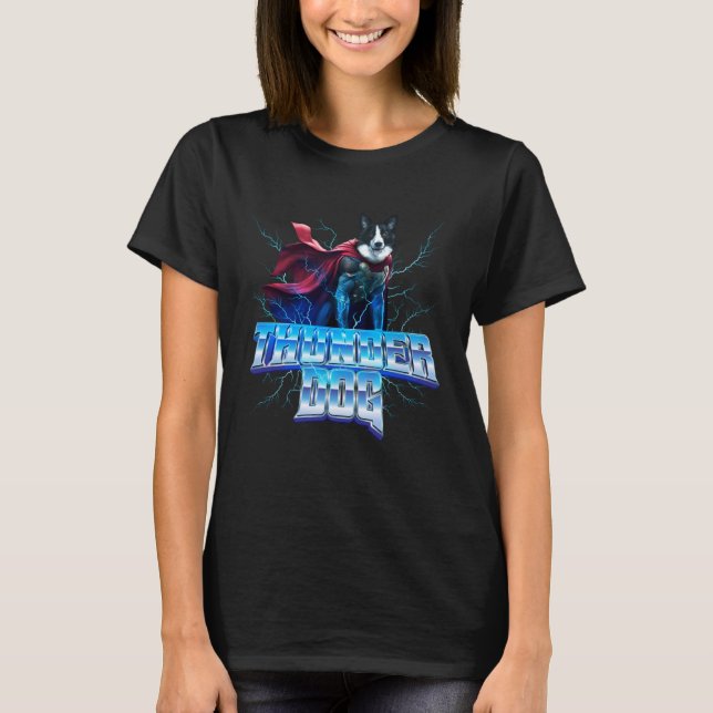 Border Collie als Gott des Donners und des Blitzes T-Shirt (Vorderseite)