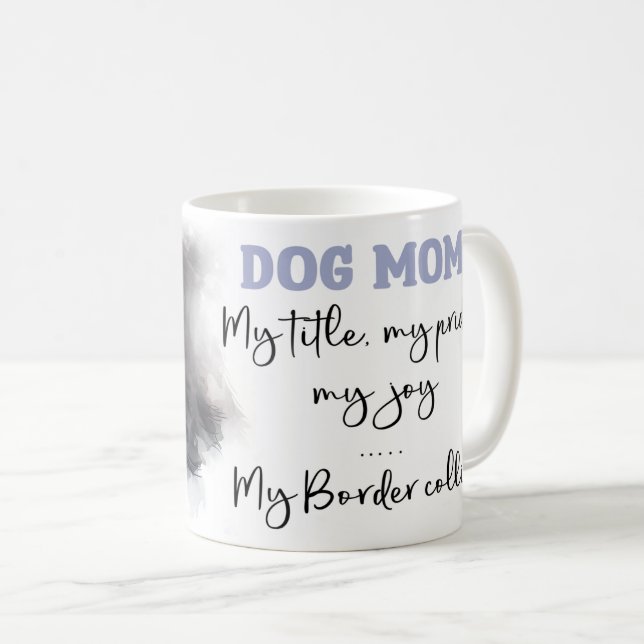 Border Collie Dog Mama Kaffeetasse (VorderseiteRechts)