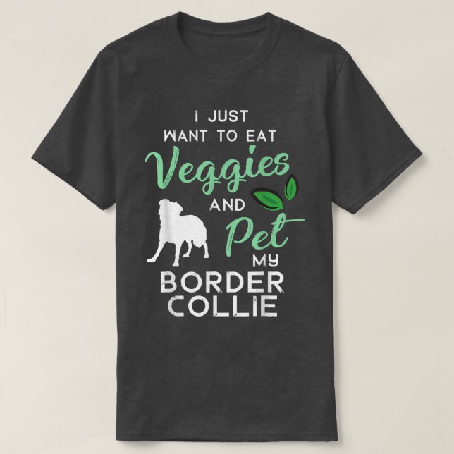 Border Collie Funny Vegan Dog Lover Eigentümer Xma T-Shirt (Design vorne)