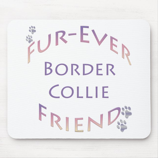 Border Collie Furever Mousepad (Vorne)