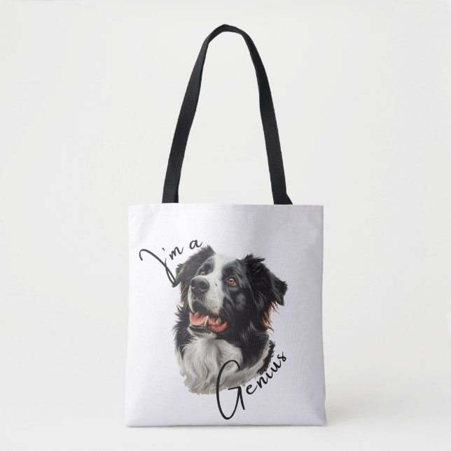 Border Collie 'I m a Genius' Tote Bag (Vorderseite)