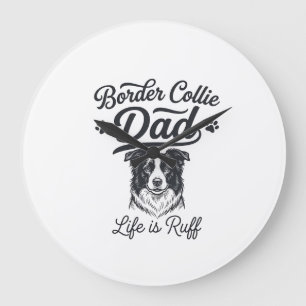 Border Collie Papa Leben ist rau Vintage-Shirt-Des Große Wanduhr