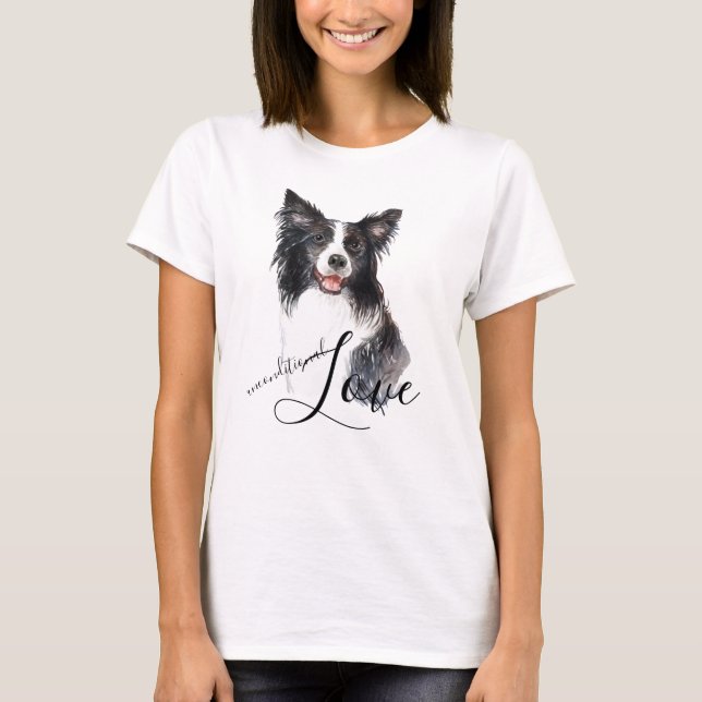 Border Collie Portrait bedingungslose Liebe T-Shirt (Vorderseite)