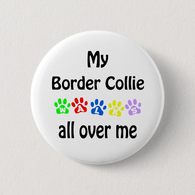 Border Collie Walks Design Button (Vorderseite)