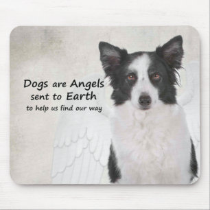 Border Collies Are Angels Mousepad