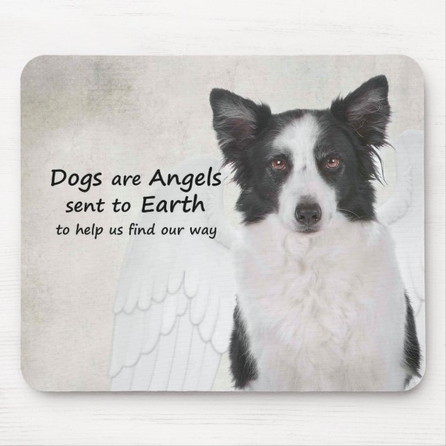 Border Collies Are Angels Mousepad (Vorne)