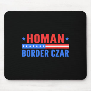 Border Czar Tom Homan Mega Support Mousepad