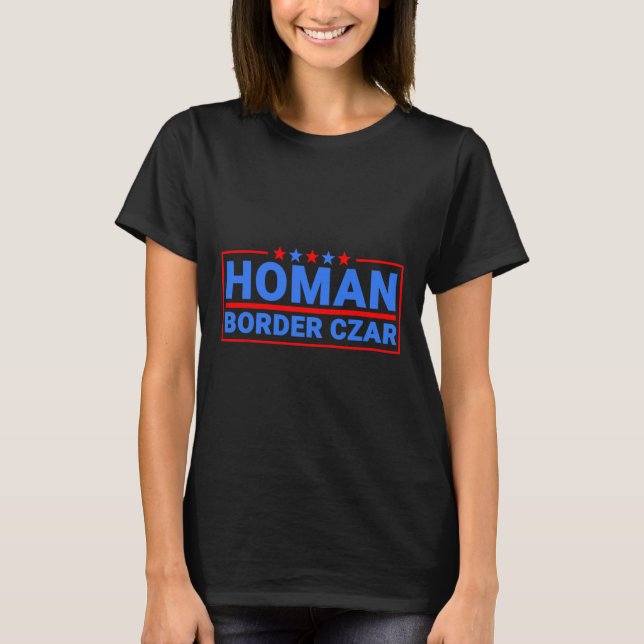Border Czar Tom Homan Mega Support T-Shirt (Vorderseite)