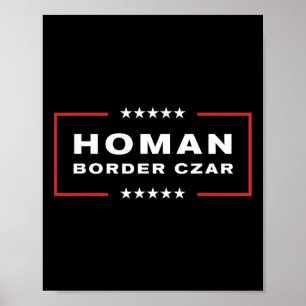 Border Czar Tom Homan Trump Präsident Wahlunterstü Poster