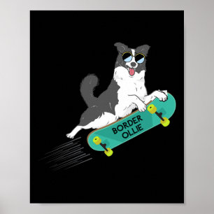 Border Ollie Lustige Wortwitz-Witze Hund Skateboar Poster