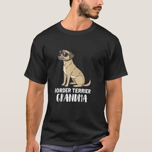 Border Terrier Hundebesitzerin Oma T-Shirt (Vorderseite)