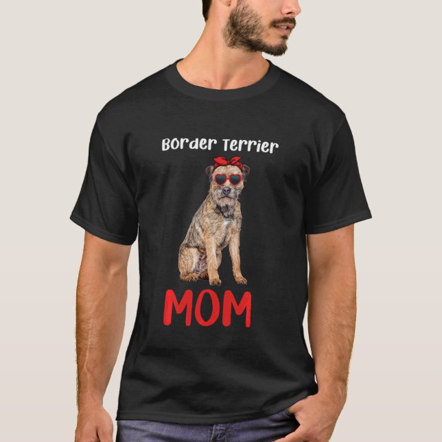 Border Terrier Mama Mama Dog Eigentümer Funny Wome T-Shirt (Vorderseite)