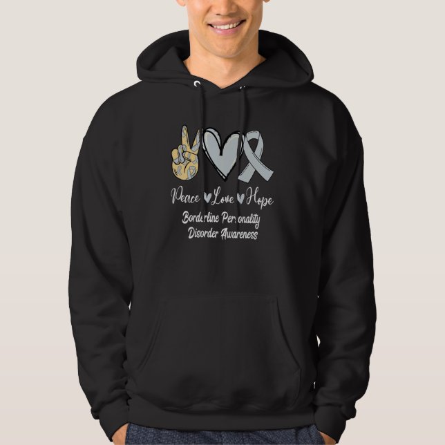 Borderline Personality Disorder Love Hope Silver R Hoodie (Vorderseite)