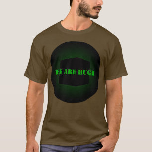 Borg Wir sind Hugh T-Shirt