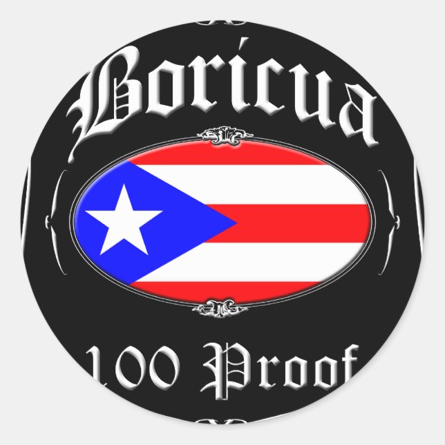 Boricua 100 Proof Runder Aufkleber (Vorderseite)
