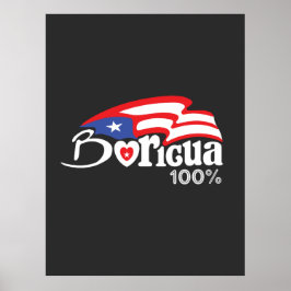 Boricua 100% Puerto Rico Poster