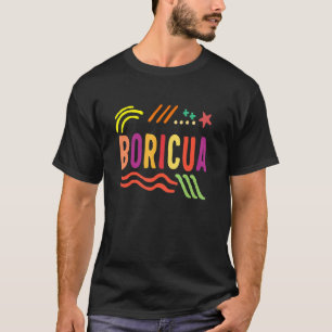 Boricua Geboren Puerto Rico Flag Patriotic Proud P T-Shirt