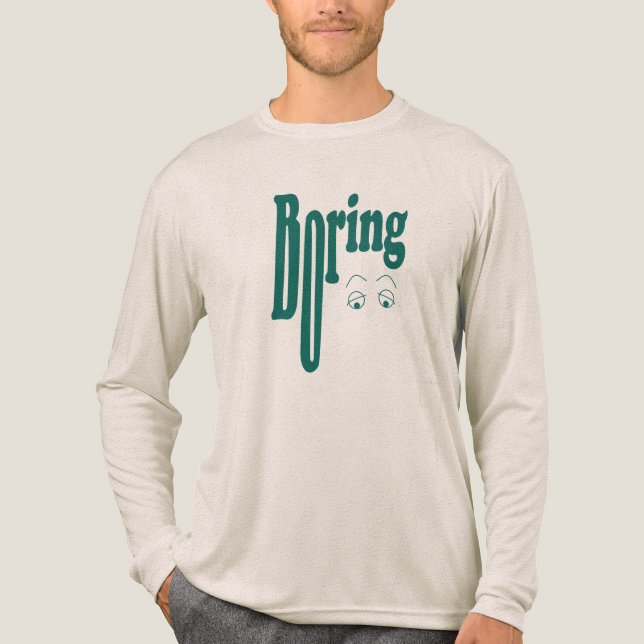Boring Tri-Blend Shirt (Vorderseite)