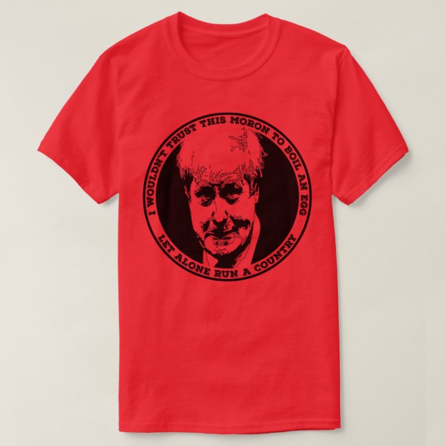 BORIS JOHNSON Ein Ei Kochen T-Shirt (Design vorne)