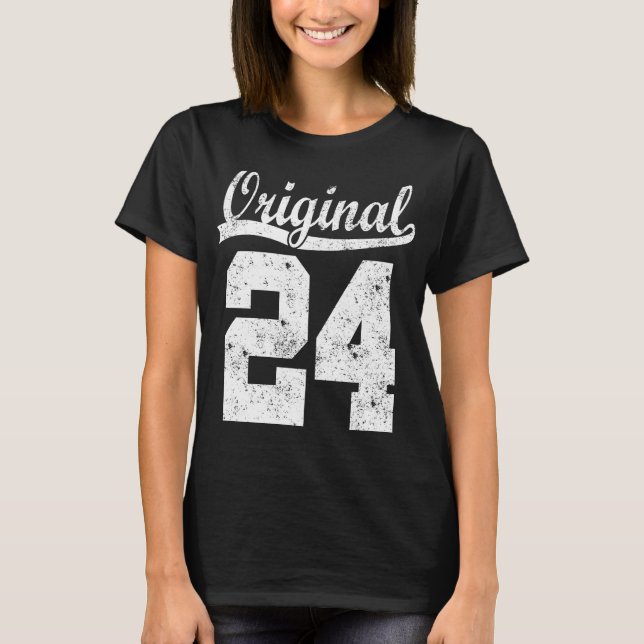 Born 24 birthday shirt (Vorderseite)