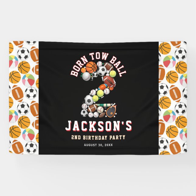 Born 2 Ball Sport Themed Boy 2nd Birthday Party Banner (Horizontal)