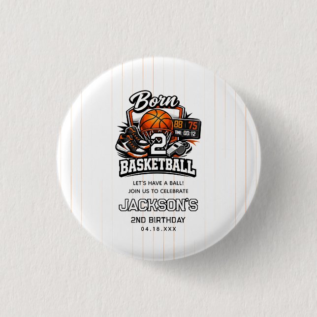 Born 2 Basketball | Sports Themed 2nd Birthday Button (Vorderseite)