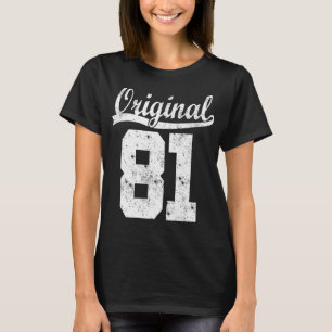 born 81 birthday shirt