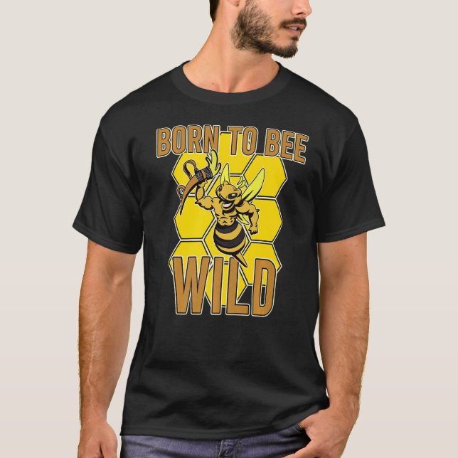 Born Bee Wild Yellow Insect Farmland Honeybee Hone T-Shirt (Vorderseite)