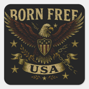 Born Free USA – Amerikanischer Freiheitsstolz Quadratischer Aufkleber