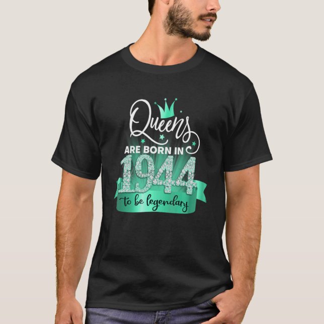 Born in 1944 I Black Turquoise Party Outfit & Acce T-Shirt (Vorderseite)