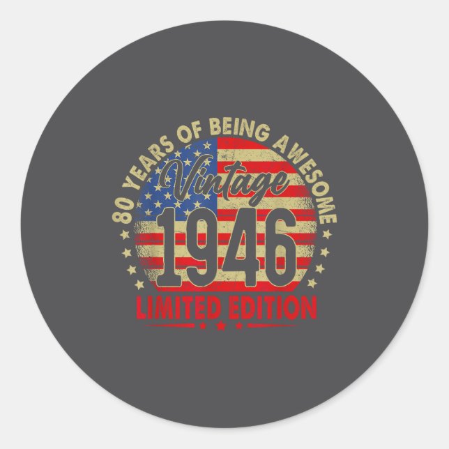 Born In 1946 Limited Edition 80th Birthday 80 Year Runder Aufkleber (Vorderseite)