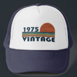 Born in 1975 vintage birthday truckerkappe<br><div class="desc">You can add some originality to your wardrobe with this limited edition original elegant sunset vintage retro-looking birthday design with awesome typography font lettering, it is a great gift idea for men, women, husband, wife girlfriend, and a boyfriend who will love this one-of-a-kind artwork. The best unique and funny holiday...</div>