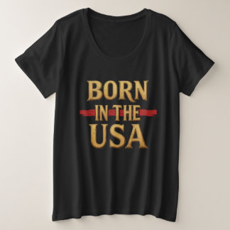 BORN IN THE USA T-Shirt
