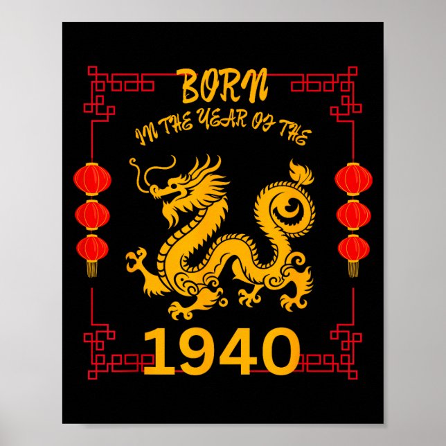 Born In The Year Of The Dragon 1940 Chinese New Ye Poster (Vorne)